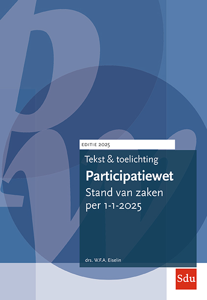 tekst en toelichting participatiewet 2025